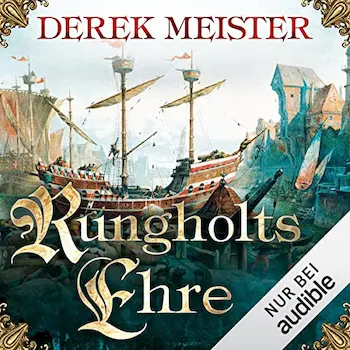 Rungholts Ehre von Derek Meister