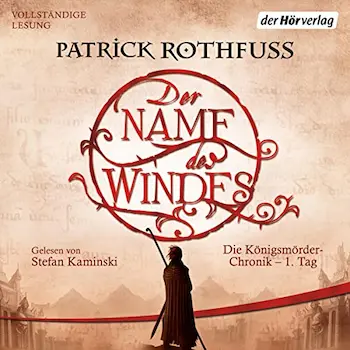 Der Name des Windes von Patrick Rothfuss