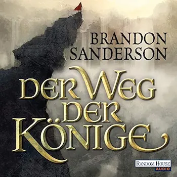 Der Weg der Könige von Brandon Sanderson