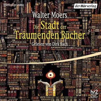 Die Stadt der Träumenden Bücher von Walter Moers